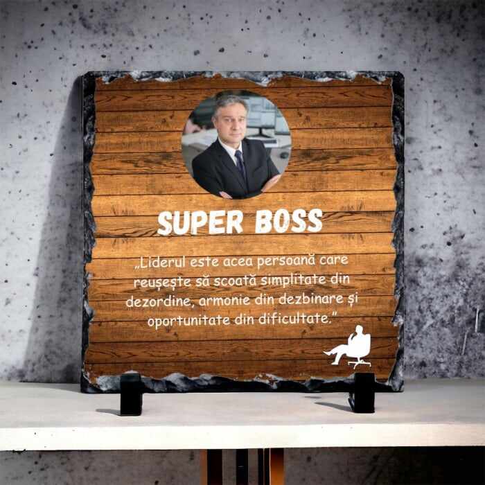 Ardezie personalizata Super Boss